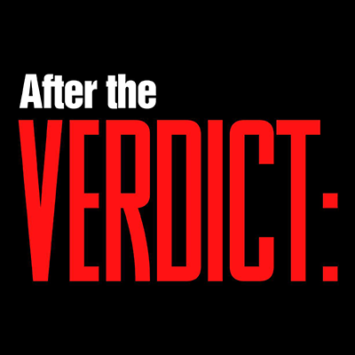 After the Verdict