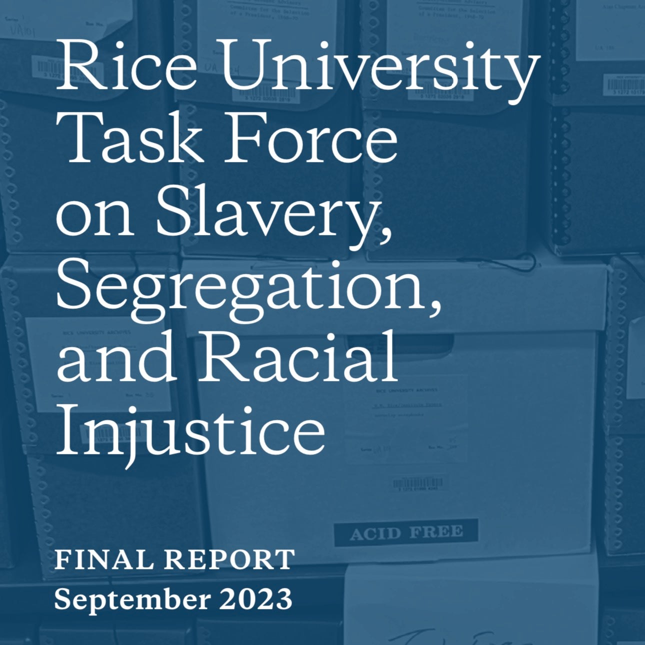 Final Report of the Task Force on Slavery, Segregation, and Racial Injustice